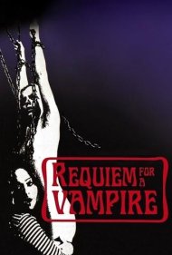 دانلود فیلم Requiem for a Vampire سال 1972 - مرثیهای برای یک خونآشام