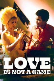 دانلود فیلم Love Is Not a Game سال 1971 - عشق یک بازی نیست