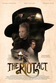 دانلود فیلم The Riot Act سال 2018