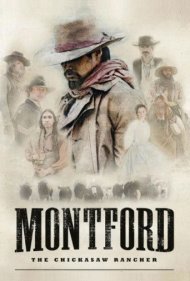 دانلود فیلم Montford: The Chickasaw Rancher سال 2021 - مونتفورد: گاوچران سرخپوست