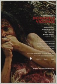 دانلود فیلم Incredible Violence سال 2018 - خشونت باور نکردنی