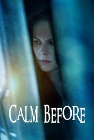 دانلود فیلم Calm Before سال 2021