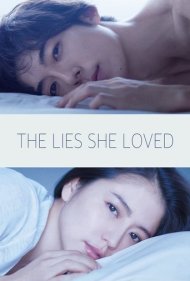دانلود فیلم The Lies She Loved سال 2017 - دروغ او دوست داشتنی است