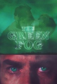 دانلود فیلم The Green Fog سال 2018 - مه سبز
