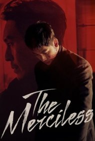 دانلود فیلم The Merciless سال 2017 - بی رحم