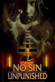 دانلود فیلم No Sin Unpunished سال 2019 - هیچ گناهی بیپاداش نمیماند