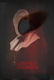 دانلود فیلم The Devil's Doorway سال 2018