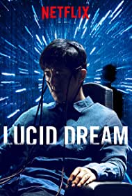 دانلود دوبله فارسی فیلم Lucid Dream سال 2017 - رویـای شفـاف