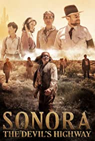 دانلود فیلم Sonora, the Devil's Highway سال 2018