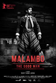 دانلود فیلم Malambo, the Good Man سال 2018 - مالامبو ، مرد خوب