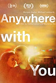 دانلود فیلم Anywhere With You سال 2018
