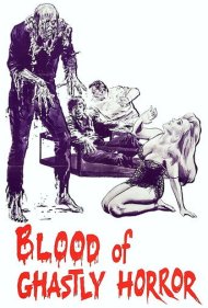 دانلود فیلم Blood of Ghastly Horror سال 1967 - خون وحشت هولناک