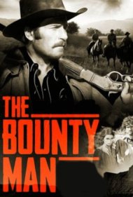 دانلود فیلم The Bounty Man سال 1972 - مرد جایزهبگیر