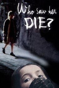 دانلود فیلم Who Saw Her Die? سال 1972 - چه کسی مرگ او را دید؟