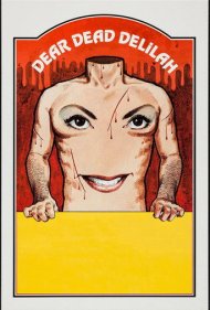 دانلود فیلم Dear Dead Delilah سال 1972 - دلیله عزیزِ درگذشته