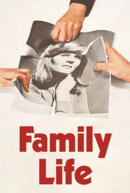 دانلود فیلم Family Life سال 1971 - زندگی خانوادگی