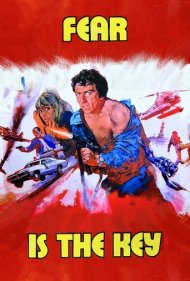 دانلود فیلم Fear Is the Key سال 1972 - ترس کلید است