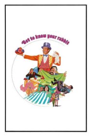 دانلود فیلم Get to Know Your Rabbit سال 1972 - خرگوشت را بشناس