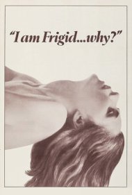 دانلود فیلم I Am Frigid... Why? سال 1972 - من سردمزاج هستم... چرا؟