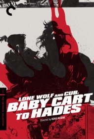 دانلود فیلم Lone Wolf and Cub: Baby Cart to Hades سال 1972 - گرگ تنها و توله: کالسکه بچه به سوی برزخ