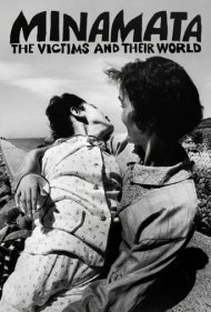 دانلود فیلم Minamata: The Victims and Their World سال 1971 - میناماتا: قربانیان و دنیای آن‌ها