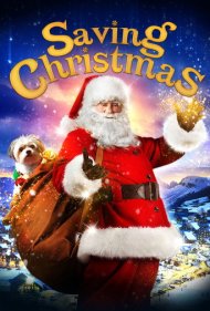 دانلود فیلم Saving Christmas سال 2017 - نجات کریسمس