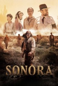 دانلود فیلم Sonora, the Devil's Highway سال 2018