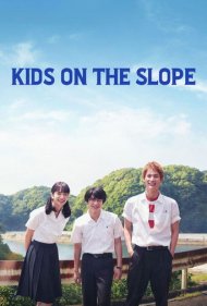 دانلود فیلم Kids on the Slope سال 2018
