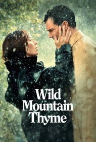 دانلود دوبله فارسی فیلم Wild Mountain Thyme سال 2020 - آویشن کوهستان وحشی