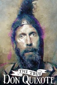 دانلود فیلم The True Don Quixote سال 2019 - دون کیشوت واقعی