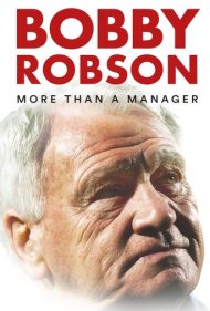 دانلود دوبله فارسی فیلم Bobby Robson: More Than a Manager سال 2018 - بابی رابسون: فراتر از یک مربی