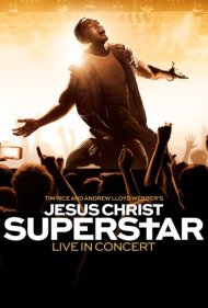 دانلود فیلم Jesus Christ Superstar Live in Concert سال 2018
