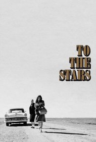 دانلود فیلم To the Stars سال 2019 - به سوی ستاره ها