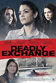 دانلود فیلم Deadly Exchange سال 2017 - مبادله مرگبار
