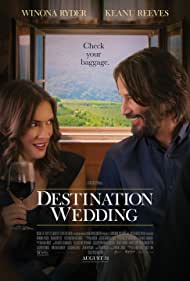 دانلود فیلم Destination Wedding سال 2018 - عروسی مقصد