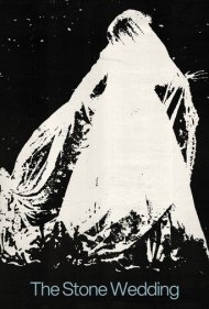 The Stone Wedding 1973