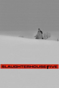 دانلود فیلم Slaughterhouse-Five سال 1972 - سلاخخانه شماره پنج