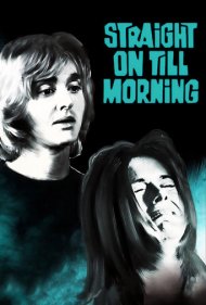 دانلود فیلم Straight On Till Morning سال 1972 - مستقیم تا خود صبح