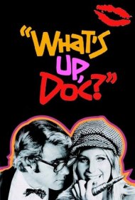 What's Up, Doc? 1972