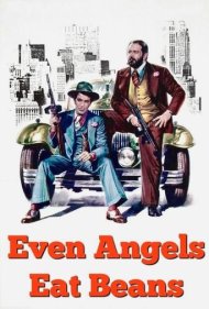 دانلود دوبله فارسی فیلم Even Angels Eat Beans سال 1973 - دو جوانمرد استثنایی