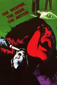 دانلود فیلم The Weapon, the Hour, the Motive سال 1972 - سلاح، ساعت، انگیزه