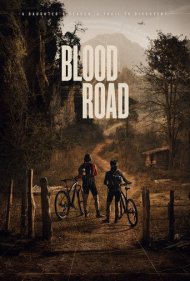 دانلود فیلم Blood Road سال 2017 - جاده خون