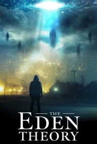 دانلود فیلم The Eden Theory سال 2021 - نظریه عدن