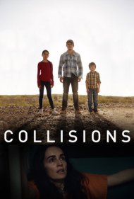 دانلود فیلم Collisions سال 2019 - برخوردها