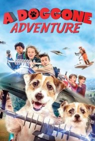 دانلود فیلم A Doggone Adventure سال 2018