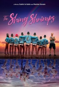 دانلود فیلم The Shiny Shrimps سال 2019