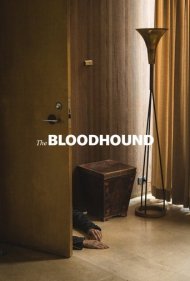 دانلود فیلم The Bloodhound سال 2020 - گردش خون