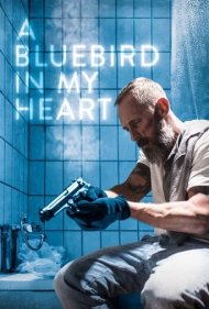 دانلود فیلم A Bluebird in My Heart سال 2018 - پرنده ای آبی در قلبم