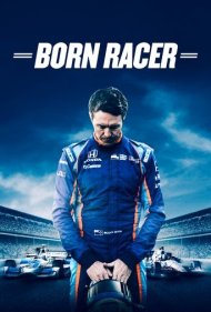 دانلود فیلم Born Racer سال 2018 - متولد مسابقه