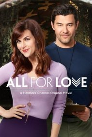 دانلود فیلم All for Love سال 2017 - همه برای عشق